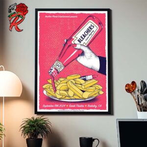 Bleachers With Lauren Mayberry Concert Poster For Berkeley CA At Greek Theatre On September 19 2024 French Fries Ketchup Artwork Home Decor Poster Canvas