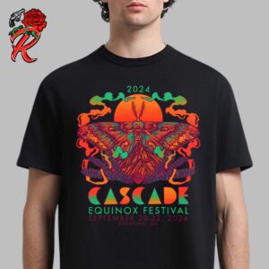 Cascade Equinox Festival 2024 In Redmond Oregon On September 20 21 22 2024 Unisex T-Shirt