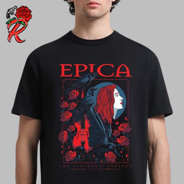 Epica Poster For Symphonic Synergy Shows In Amsterdam On September 19 20 2024 Classic T-Shirt