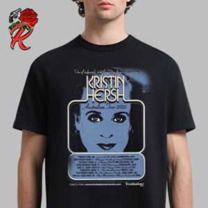 Kristin Hersh Australian Tour 2025 Poster One Of Indie Rocks Most Fascinating Figures Tour Dates List Classic T-Shirt