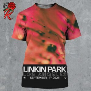 Linkin Park From Zero Tour Poster In Los Angeles At Kia Forum On September 11 2024 All Over Print Shirt