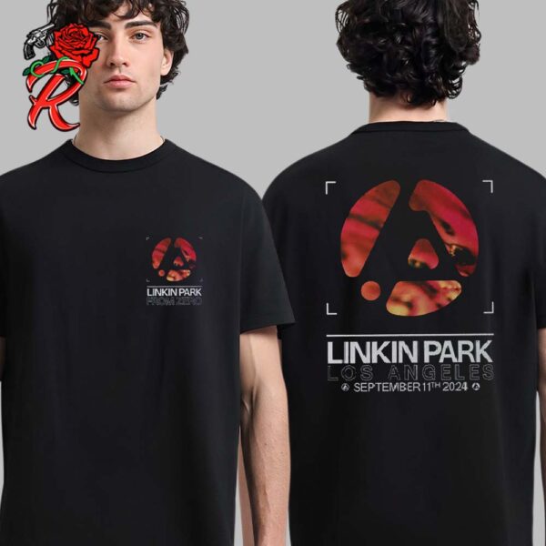 Linkin Park From Zero World Tour In Los Angeles At Kia Forum On September 11 2024 Two Sides Unisex T-Shirt