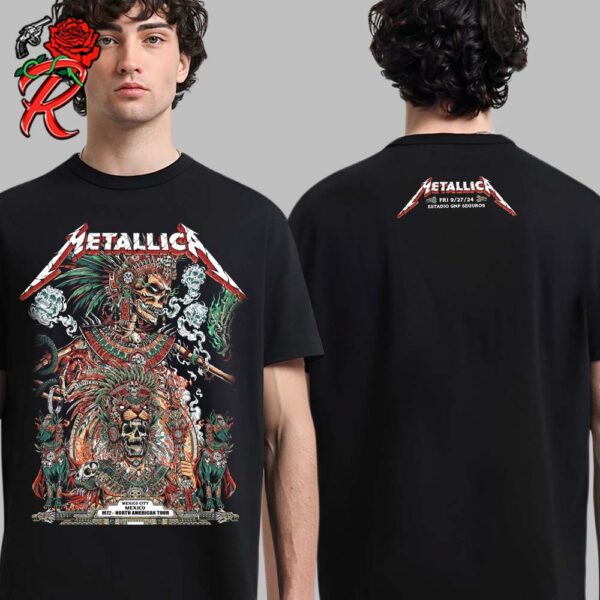 Metallica M72 CDMX Mexico City Night 3 Merch Tee At Estadio GNP Seguros On September 27 2024 Aztec Warriors Artwork By Juan Ma Orozco Two Sides Unisex T-Shirt