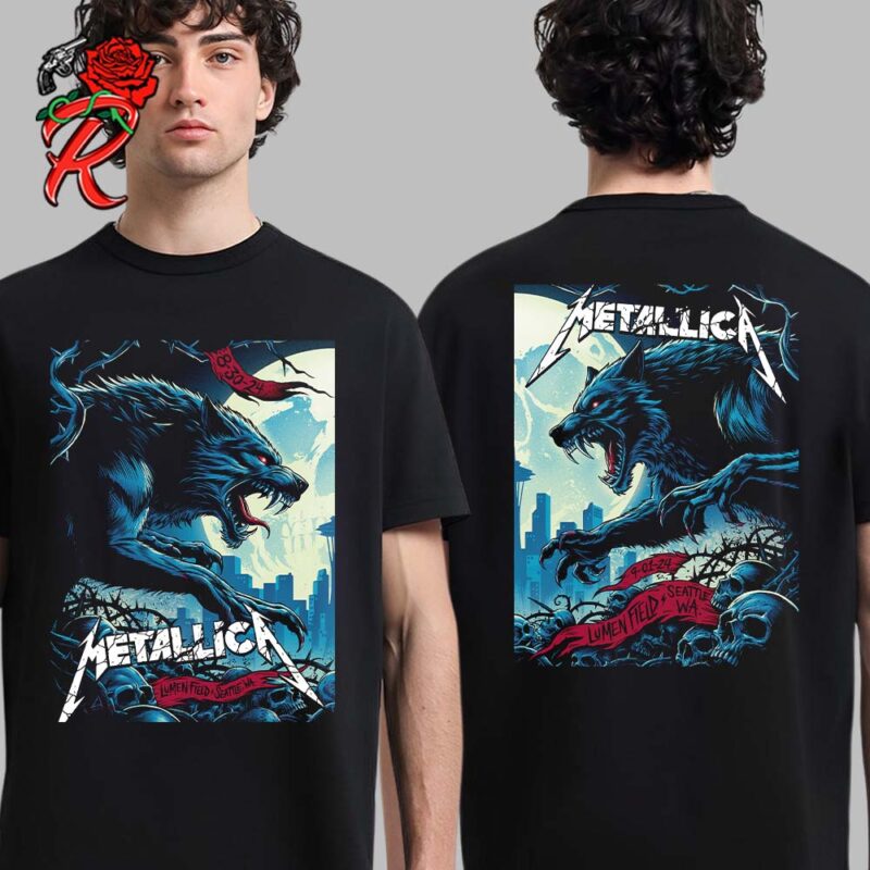 Metallica M72 Seattle WA Full Show Combined Poster At Lumen Field On August 30 And September 01 2024 M72 North American Tour Final US The Wolfs Fight Art Two Sides Unisex T Shirt