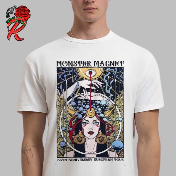 Monster Magnet 35th Anniversary European Tour 2024 Inspired By Aglaea The Grace Of Splendor Unisex T-Shirt