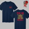 Pearl Jam Beach Hut Tee For The Ohana Festival At Dana Point California At Doheny State Beach On September 27 And 29 2024 Two Sides Unisex T-Shirt