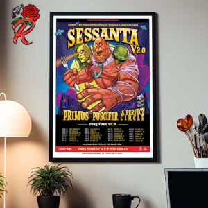 Sessanta V2.0 A 61th Birthday Celebration For Maynard James Keenan 2025 Tour V2.0 With Primus Puscifer And A Perfect Circle Tour Dates List Home Decor Poster Canvas