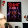 Slipknot Merch Poster In Dallas Texas At Dos Equis Pavilion On September 18 2024 25th Anniversary 2024 Tour Home Decor Poster Canvas