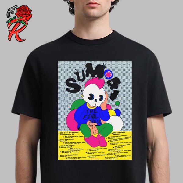 Sum 41 2024 The Final Tour Poster For The September And October Shows Tour Dates List Unisex T-Shirt