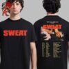 Charli XCX And Troye Sivan Sweat Official Tour Merch With Tour Dates List Two Sides Unisex T-Shirt