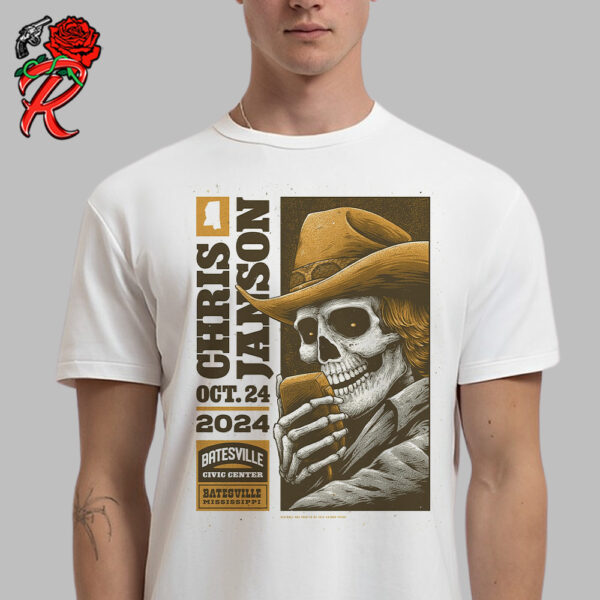 Chris Janson Poster For Show In Batesville Mississippi At Batesville Civic Center On October 24 2024 Unisex T-Shirt