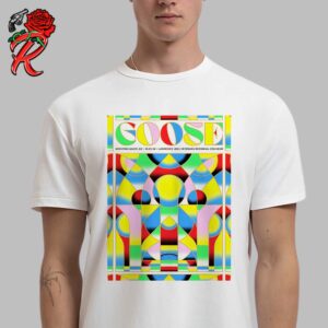 Goose Poster For Show In Winston Salem North Carolina At Lawrence Joel Veterans Memorial Coliseum On October 25 2024 Cathedral Glass Art Unisex T-Shirt