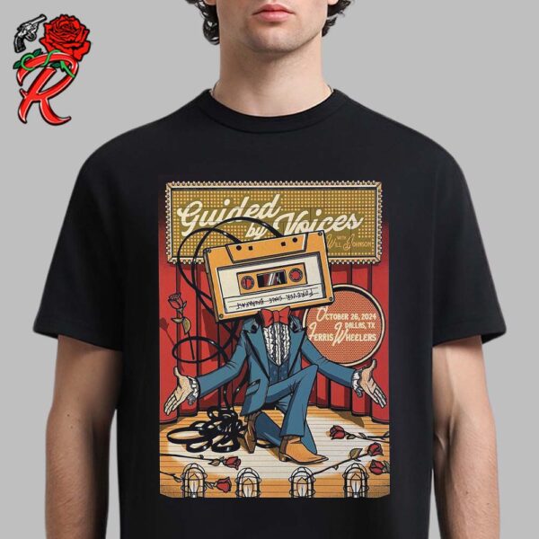 Guided By Voices Show Poster For Dallas Texas At Ferris Wheelers On October 26 2024 Unisex T-Shirt