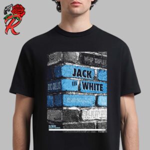 Jack White III Poster For Show In Cincinnati At Bogart’s On October 30 2024 The Bogart’s Brick Wall Artwork Unisex T-Shirt