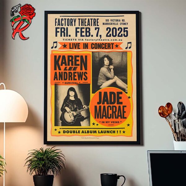 Karen Lee Andrews Survival And Jae Macrae In My Veins Poster For Concert In Marrickville Sydney At Factory Theatre On February 7 2025  Double Album Launch Home Decor Poster Canvas