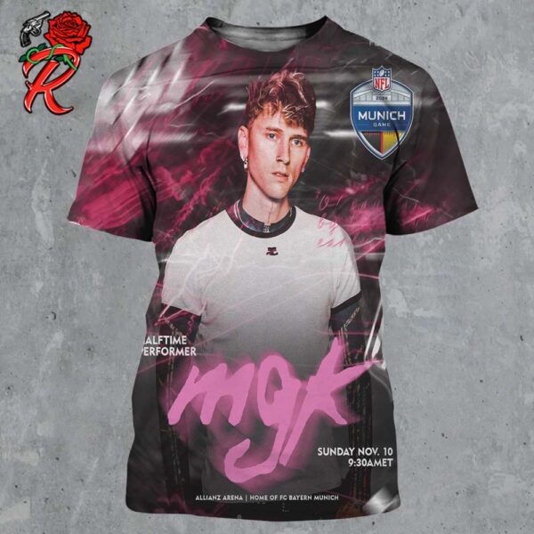 Machine Gun Kelly MGK Taking The Stage At Halftime In NFL 2024 Munich Game On November 10 2024 At Allianz Arena All Over Print Shirt