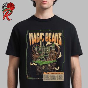 Magic Beans Fall And Winter Tour 2024 2025 Poster Tour Dates List Unisex T-Shirt