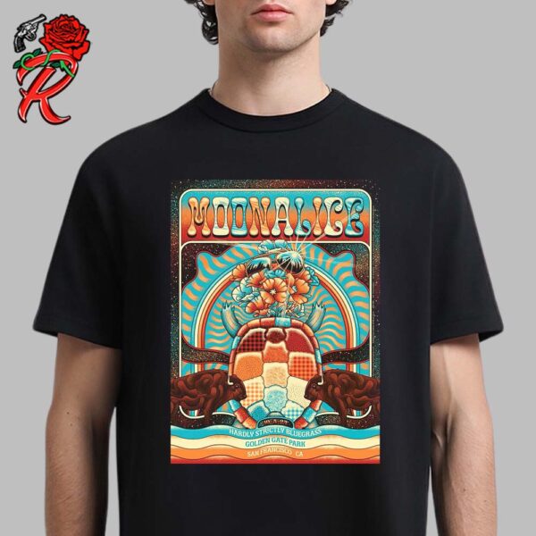 Moonalice This Weekend Poster At Hardly Strictly Bluegrass Festival 2024 In San Francisco California At Golden Gate Park On October 5 2024 T-Shirt