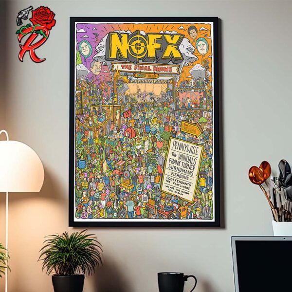 NOFX The Final Shows Where Is NOFX Day 3 In San Pedro California On October 6 Home Decor Poster Canvas