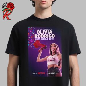 Olivia Rodrigo Guts World Tour Netflix Out On October 29 2024 Unisex T-Shirt