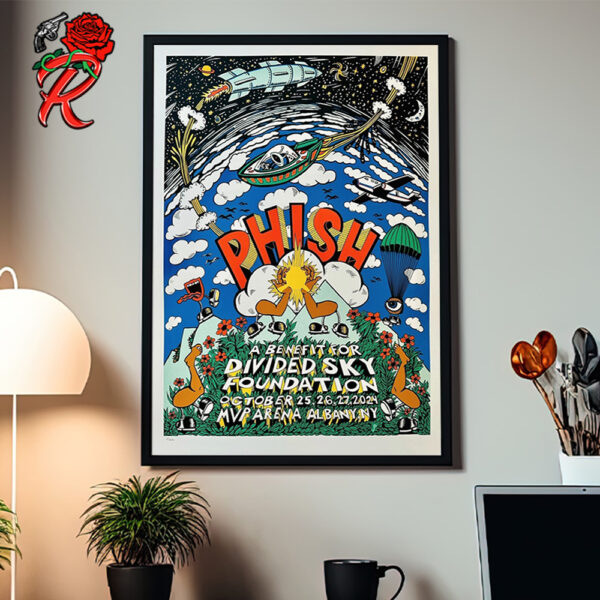 Phish Poster For Shows A Benefit For Divided Sky Foundation At MVP Arena In Albany New York On October 25 26 And 27 2024 Wall Decor Poster Canvas