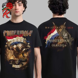 Powerwolf The Wolfsnachte Tour 2024 In Amsterdam City Shirt On October 5 2024 Merch Two Sides Unisex T-Shirt