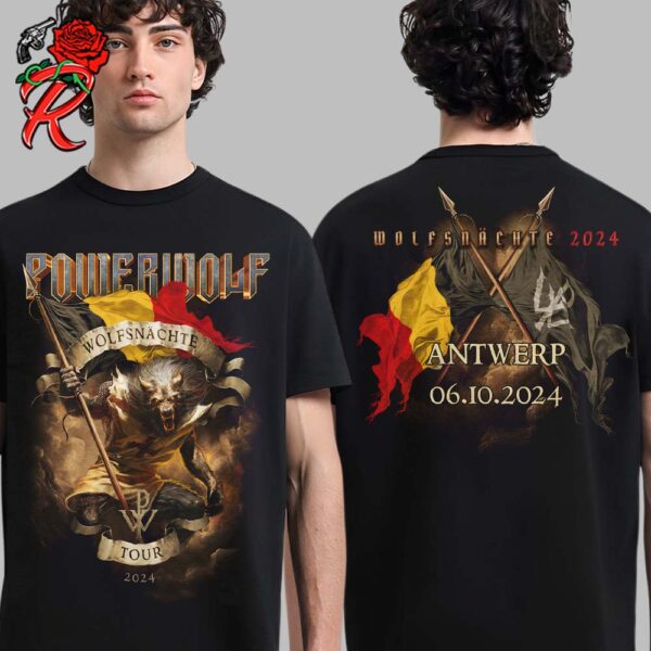 Powerwolf The Wolfsnachte Tour 2024 In Antwerp City Shirt On October 6 2024 Merch Two Sides Unisex T-Shirt