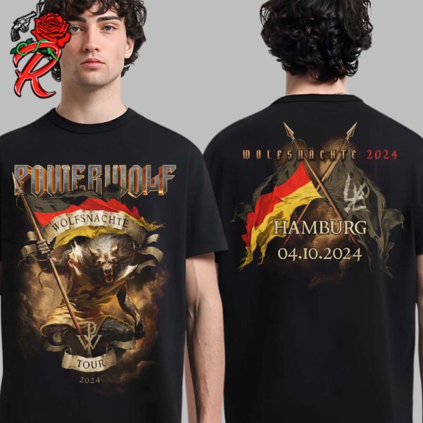 Powerwolf The Wolfsnachte Tour 2024 In Hamburg City Shirt On October 4 2024 Merch Two Sides Unisex T-Shirt