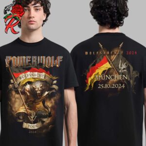 Powerwolf The Wolfsnachte Tour 2024 In Munich City Shirt On October 25 2024 Merch Two Sides Unisex T-Shirt