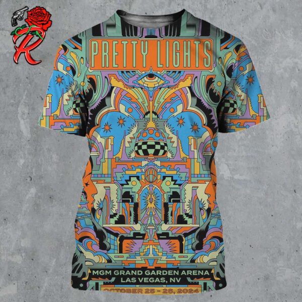 Pretty Lights Merch Poster For Shows In Las Vegas Nevada At MGM Grand Garden Arena On October 25 And 26 2024 All Over Print Shirt