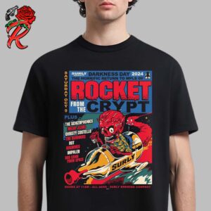 Rocket From The Crypt Darkness Day 2024 On October 5 2024 At Surly Brewing Company Classic T-Shirt