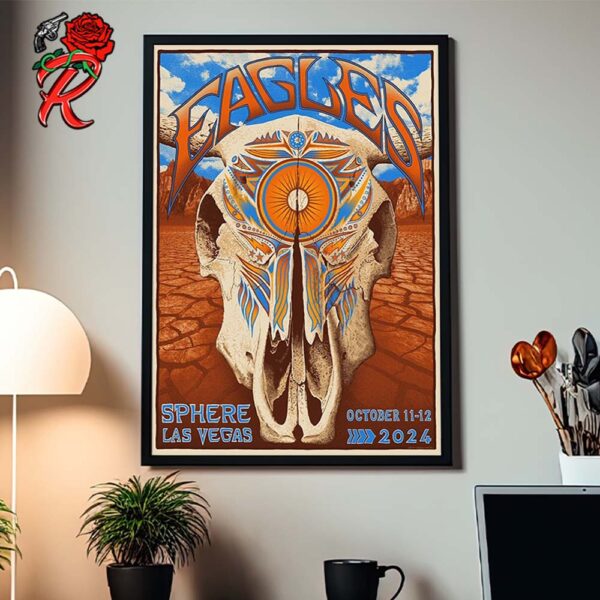 The Eagles Band Official Weekend 3 Poster For Sphere Las Vegas On October 11 And 12 2024 The Cow Skull Artwork Home Decor Poster Canvas