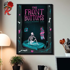 The Front Bottoms Poster For Finding Your Way Home Tour In Grand Rapids Michigan At 20 Monroe Live On October 18 2024 12 Feet Deep Skeleton And Twin Sized Mattress Artwork Home Decor Poster Canvas