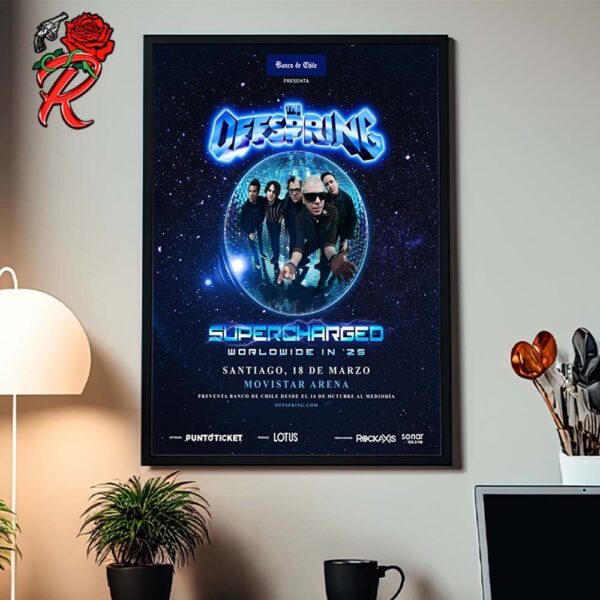 The Offspring Supercharged Worldwide In 25 Is Coming To Chile In Santiago At Movistar Arena On March 18 2025 Home Decor Poster Canvas