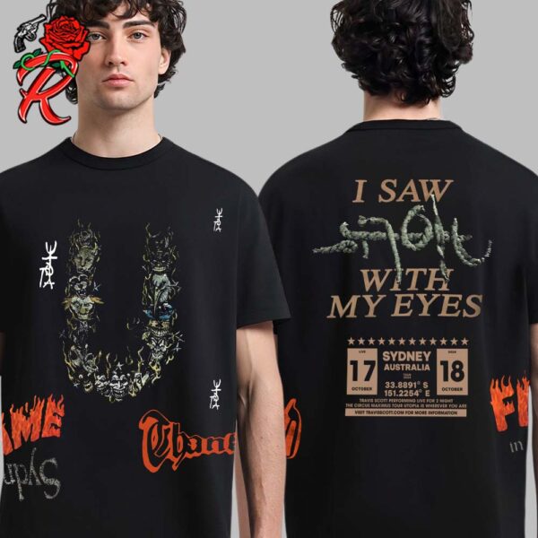 Travis Scott Utopia Circus Maximus Sydney Australia 2024 Shows Merch On October 17 And 18 I Saw Utopia With My Eyes Two Sides Unisex T-Shirt