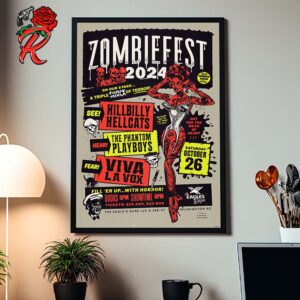 Zombiefest 2024 Lineup Poster In Wilmington North Carolina At The Eagles Dare 420 N 3RD ST On October 26 2024 Home Decor Poster Canvas