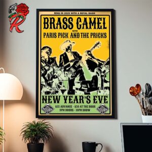 Brass Camel With Paris Pick And The Pricks New Years Eve 2024 Show Poster At The Royal In Nelson Home Decor Poster Canvas