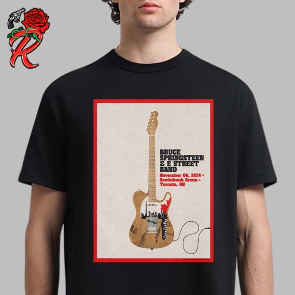 Bruce Springsteen And E Street Band Poster For Show In Toronto Ontario Canada At Scotiabank Arena On November 6 2024 Unisex T-Shirt