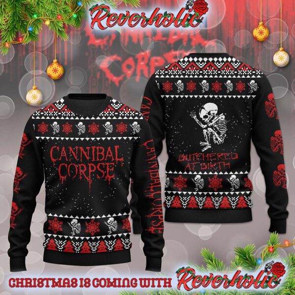 Cannibal Corpse Butchered At Birth Christmas Winter Holidays Gifts For Holiday Christmas Ugly Sweater