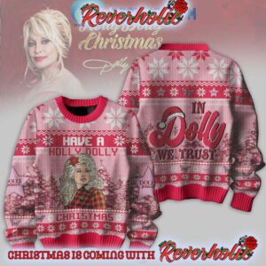 Dolly Parton In Dolly We Trust Have A Holly Dolly Christmas Gifts For Holiday Christmas Ugly Sweater