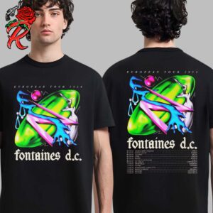 Fontaines DC European Tour 2024 On November Merch Tee With Tour Dates List Two Sides Unisex T-Shirt