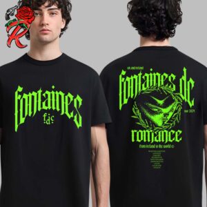 Fontaines DC Romance UK And Ireland Tour 2024 From Ireland To The World Two Sides Unisex T-Shirt