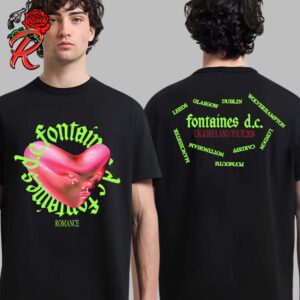 Fontaines DC Romance UK And Ireland Tour 2024 Two Sides Unisex T-Shirt