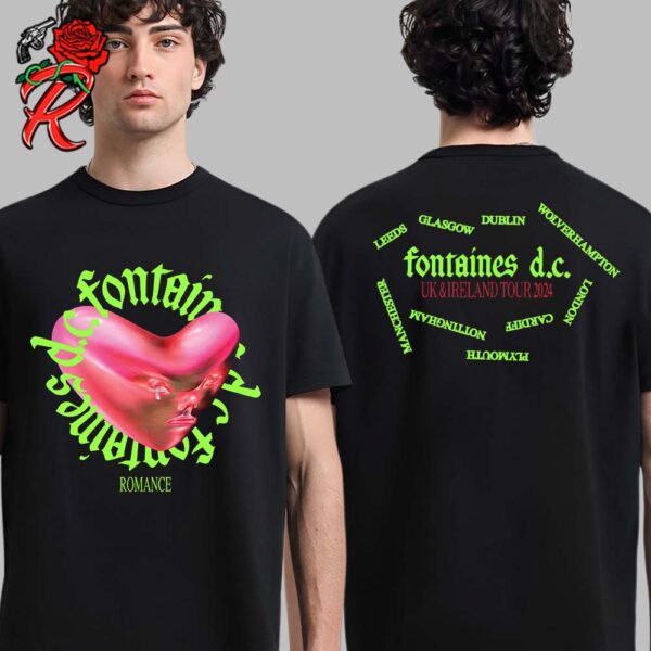 Fontaines DC Romance UK And Ireland Tour 2024 Two Sides Unisex T-Shirt