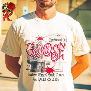 Goose Merch Tee For Shows In Cincinnati Ohio At Andrew J Brady Music Center On November 8 9 10 2024 Unisex T-Shirt