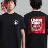 Linkin Park From Zero World Tour 2025 Tour Dates List Two Sides Unisex T-Shirt