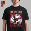 Pearl Jam Melbourne Australia Pop Up Shop Event Poster Night 2 At Marvel Stadium On November 18 2024 Art By Rhys Cooper Unisex T-Shirt