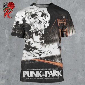 Punk In The Park Poster For Show In San Francisco California On May 3 2025 All Over Print Shirt