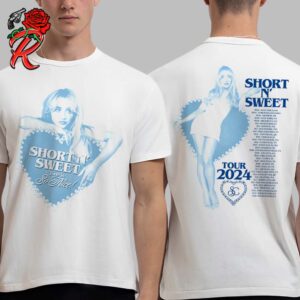 Sabrina Carpenter Short N Sweet Tour Is So Nice 2024 Two Sides Unisex T-Shirt