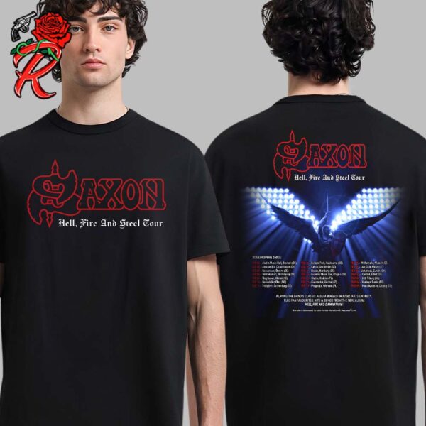 Saxon Hell Fire And Steel Tour 2025 European Dates Tour Schedule List Two Sides Unisex T-Shirt